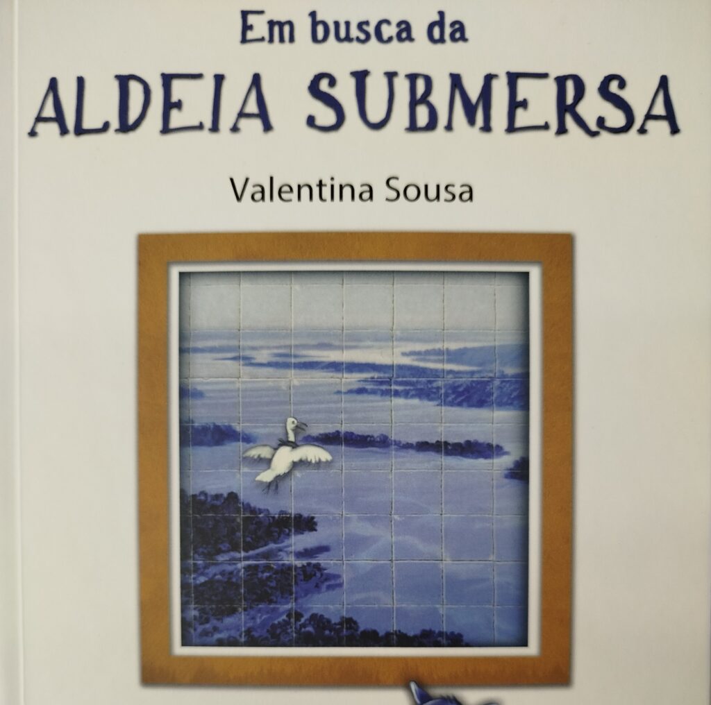 Lançamento do livro “Em busca da aldeia submersa” – 29 Setembro 2023