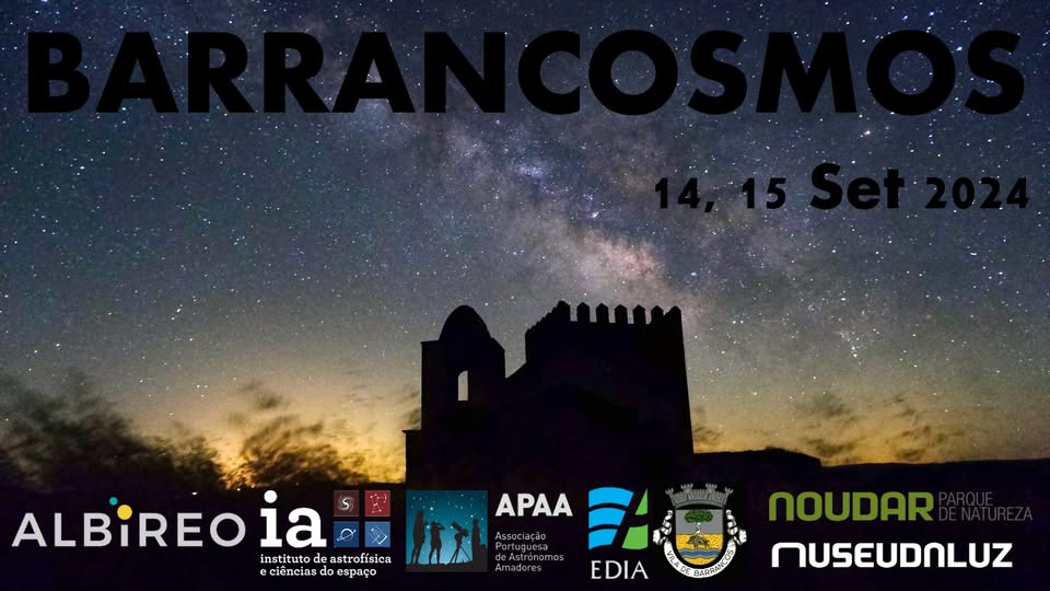 BarranCosmos – Castelo de Noudar (Parque de Natureza de Noudar – Barrancos) – 14 e 15 setembro 2024